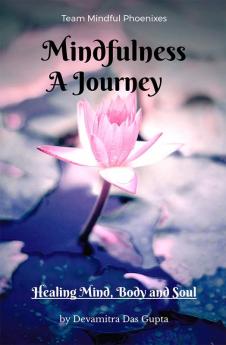 Mindfulness A Journey