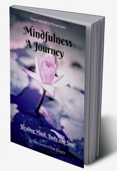 Mindfulness A Journey