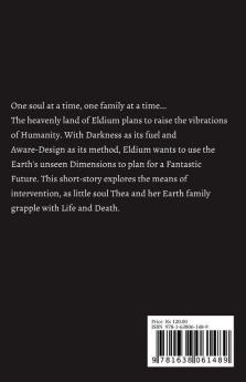 To Earth With Love: A Spiritual Fiction On Life Death Family & Our Daily Wellness For Human Evolution By Design: A Spiritual Fiction On Life ... Daily Wellness For Human Evolution By Design
