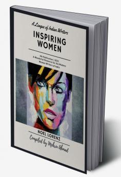 Inspiring Women : 2021 Women Empowerment Edition