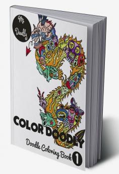 Color Doodly - Doodle Coloring Book - Volume - 1