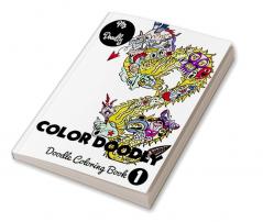 Color Doodly - Doodle Coloring Book - Volume - 1