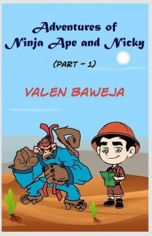 Adventures of Ninja Ape and Nicky : Part 1