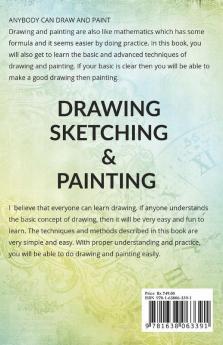 Anybody Can Draw And Paint : Learn The Easiest Way To Drawing Sketching And Painting. We Made Learning Drawing Sketching And Painting Easy For You. Learning Has Never Been So Easy And Affordable ...