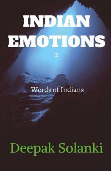 Indian Emotions 2: Words Of Indian