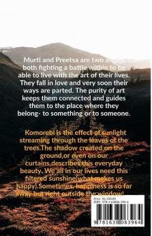 Komorebi : Our Filtered Sunshine
