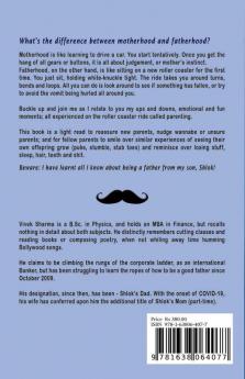 Shlok'S Dad: A Father'S Perspective Of Parenthood