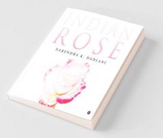 Indian Rose