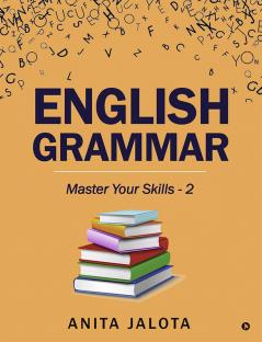 English Grammar : Master Your Skills - 2