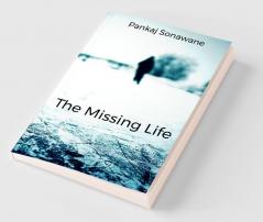 The Missing Life : A race of life in an unidentified direction