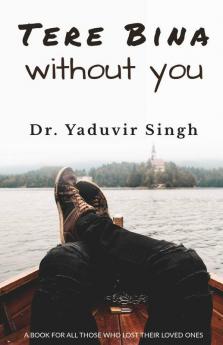 Tere Bina: Without You