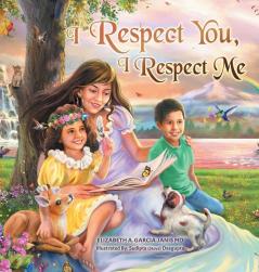 I Respect You I Respect Me