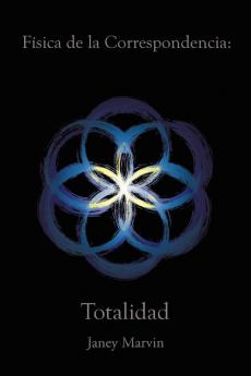 Fsica De La Correspondencia: Totalidad