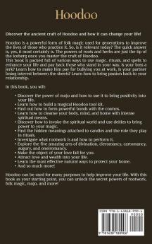 Hoodoo: Unlocking the Secret Power of Rootwork Folk Magic Conjuration Witchcraft and Mojo