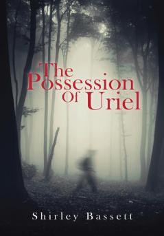 The Possession of Uriel