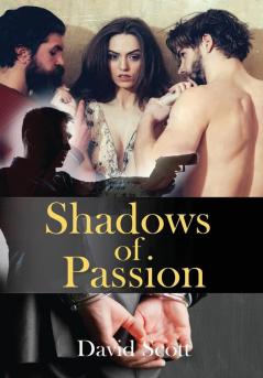 Shadows of Passion