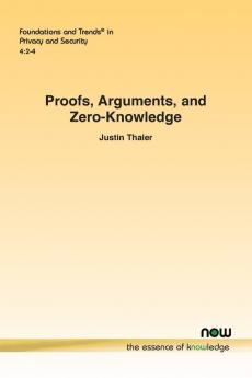 Proofs, Arguments, and Zero-Knowledge