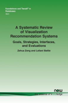 A Systematic Review of Visualization Recommendation SystemsRecommendation Systems