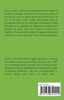 Justice in Early Tamil Tradition (Upto 6th Century A.D)