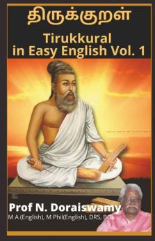 Tirukkural In Easy English Vol. 1