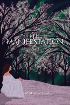The Manifestation
