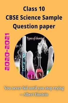 Class 10 CBSE Science Sample Question Paper