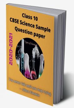 Class 10 CBSE Science Sample Question Paper