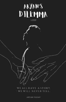 Aryan'S Dilemma: Lost.