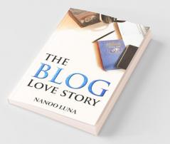 The Blog Love Story / द ब्लॉग लव स्टोरी