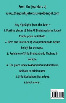 The Gaudiya Treasures of Bengal – Part 2 (An ecstatic ride across ancient spiritual Bengal): Kolkata archives : From the owners of 'The Gaudiya Treasures of Bengal'