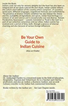 Be Your Own Guide To Indian Cuisine