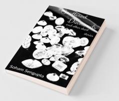 Scattered Diamonds and other short stories