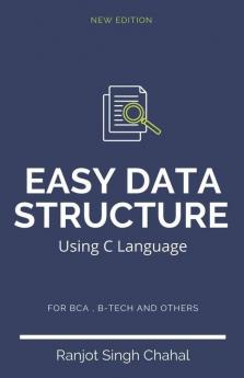 Easy Data Structure Using C Language