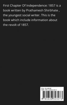 First Chapter Of Independence: 1857 : Let's learn about the first independence revolt of India in 1857.