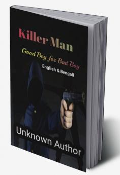 Killer Man : Good Boy for Bad Boy