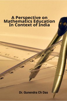 A Perspective on Mathematics Education In Context Of India