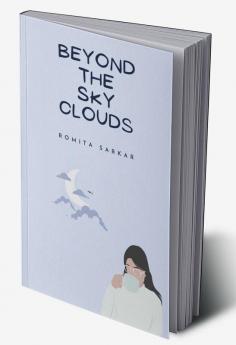 Beyond The Sky Clouds