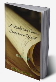 Australasian Union Conference Record (1898-1914)