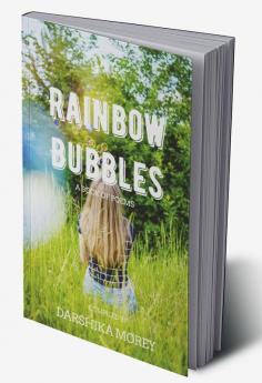 Rainbow Bubbles : A Book of Poems