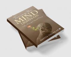 Turning the Mind Lights On