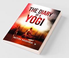 The Diary Of A Yogi