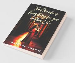 One Who Is Everything for You in Your Life