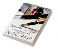 Daastan-e-Rahi : A poetry collection book penned by