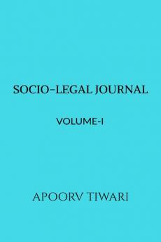 Socio-Legal Journal: Volume-I