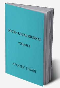 Socio-Legal Journal: Volume-I