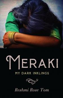 Meraki : My Dark Inklings