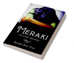 Meraki : My Dark Inklings