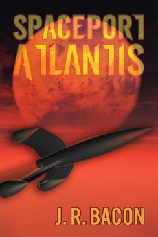 Spaceport Atlantis: 6 (Birth of the Gods)