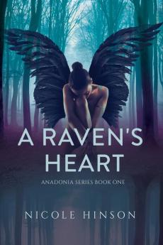 A Raven's Heart: 1 (Anadonia)