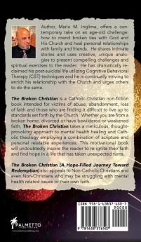 The Broken Christian: A Hope-Filled Journey Toward Redemption